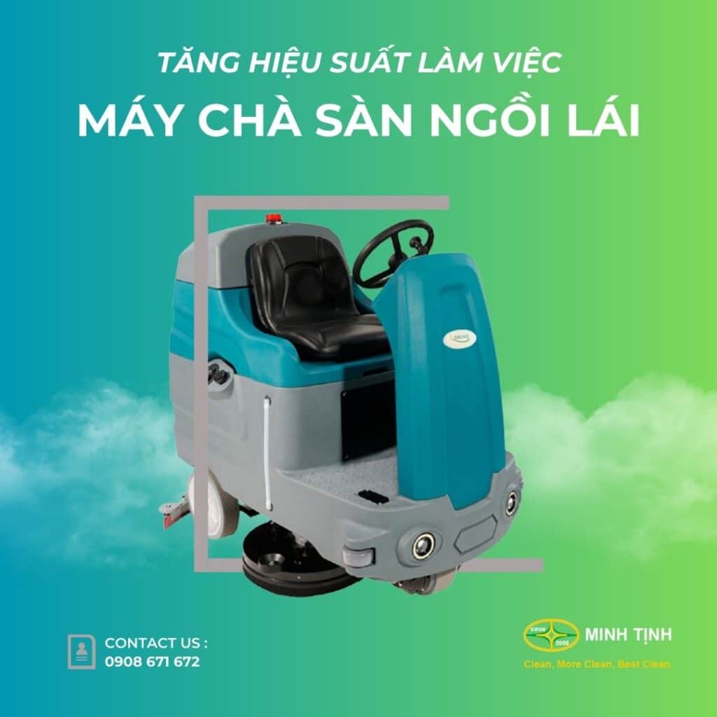 Cần tăng năng suất hãy chọn máy chà sàn công nghiệp ngồi lái